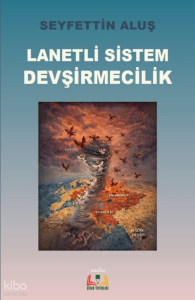 Lanetli Sistem Devşirmecilik