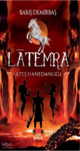 Latemra Ateş Hanedanlığı