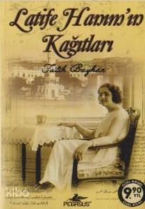Latife Hanım'ın Kağıtları