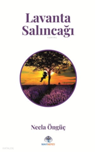 Lavanta Salıncağı