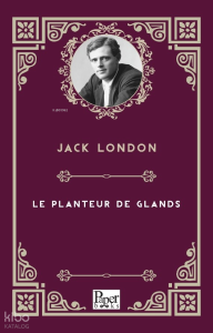 Le Planteur De Glands