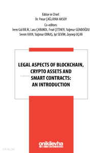 Legal Aspects of Blockchain, Crypto Assets and Smart Contracts: An Introduction