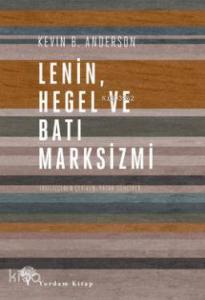 Lenin Hegel ve Batı Marksizmi