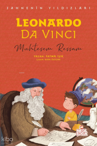 Leonardo Da Vinci - Muhteşem Ressam;Sahnenin Yıldızları