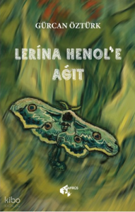 Lerina Henol’e Ağıt