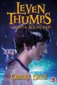 Leven Thumps Ve Fooya Açılan Kapı
