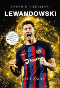 Lewandowski ;Sahanın Yıldızları