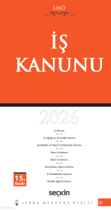 Libra Mevzuat Dizisi 6 - İş Kanunu (Ciltli)