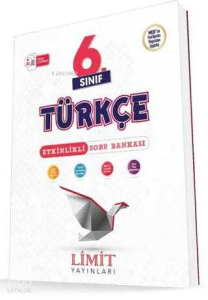 Limit 2026 6. Sınıf Türkçe Etkinlikli Soru Bankası