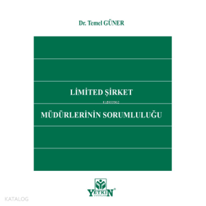 Limited Şirket Müdürlerinin Sorumluluğu