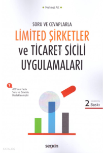 Limited Şirketler ve Ticaret Sicil Uygulamaları