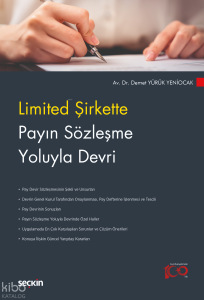 Limited Şirkette Payın Sözleşme Yoluyla Devri