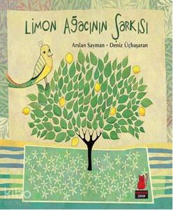 Limon Ağacının Şarkısı