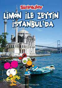 Limon ile Zeytin İstanbul'da