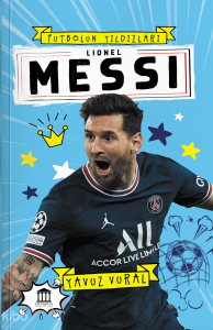 Lionel Messi;Futbolun Yıldızları