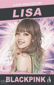 Lisa K-Pop Kraliçeleri