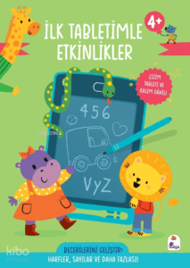 lk Tabletimle Etkinlikler (4+ Yaş) (Ciltli - Çizim Tableti ve Kalemi);Harfler, Sayılar ve Daha Fazlası!