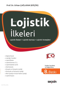 Lojistik İlkeleri ve Yönetimi