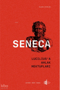 Lucilius'a Ahlak Mektupları