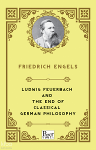 Ludwig Feuerbach and the End of Classical German Philosophy