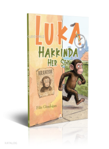 Luka Hakkında Her Şey