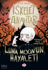 Luna Moon'un Hayaleti;İskelet Anahtar 2