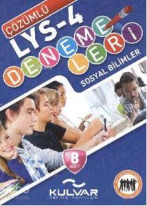 LYS 4| Çözümlü LYS 4 Denemeleri; Sosyal Bilimler