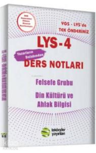 LYS 4 Yazarların Dolabından Felsefe ve Din Kültürü Ders Notları