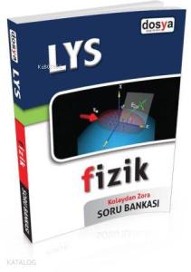 LYS Fizik Kolaydan Zora Soru Bankası