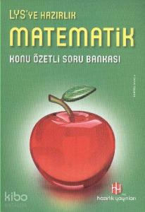 LYS Matematik Konu Özetli Soru Bankası