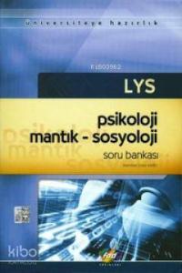 LYS Psikoloji-Mantık-Sosyoloji Soru Bankası