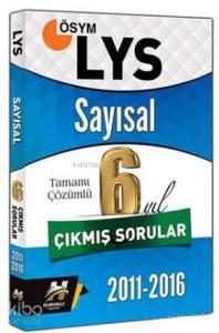 LYS Sayısal Tamamı Çözümlü 6 Yıl Çıkmış Sorular