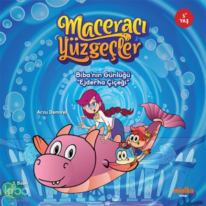 Maceracı Yüzgeçler ;Biba'nın Günlüğü 'Ejderha Çiçeği'