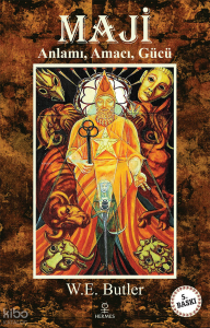 Maji – Anlamı, Amacı, Gücü