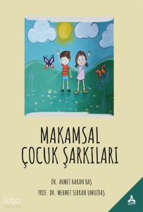 Makamsal Çocuk Şarkıları