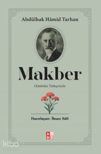 Makber;Günümüz Türkçesiyle