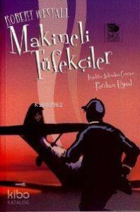 Makineli Tüfekçiler