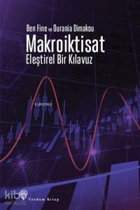 Makroiktisat; Eleştirel Bir Kılavuz