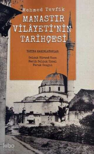 Manastır Vilayetinin Tarihçesi