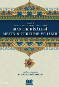 Mantık Risalesi - Metin Tercüme ve İzahı