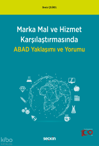 Marka Mal ve Hizmet Karşılaştırmasında ABAD Yaklaşımı ve Yorumu
