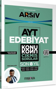 Marka Yayınları 2026 YKS AYT Edebiyat Çıkmış Sorular Son 8 Yıl Konu Konu Tıpkı Basım Arşiv Serisi Çözümlü