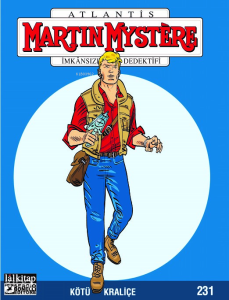 Martin Mystere Sayı 231;Kötü Kraliçe