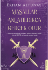 Masalcı 2 ;Masallar Anlatıldıkça Gerçek Olur