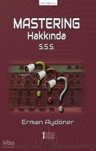 Mastering Hakkında S.S.S.