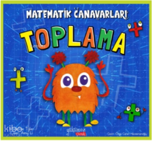Matematik Canavarları;Toplama