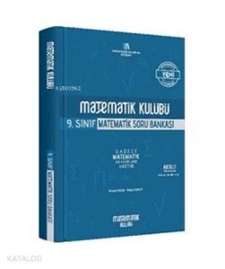 Matematik Kulübü 9. Sınıf Matematik Soru Bankası Matematik Kulübü