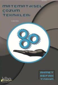 Matematiksel Çözüm Teknikler