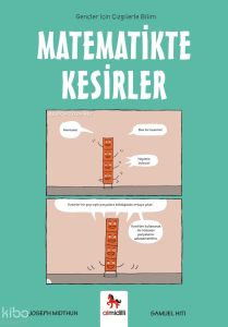 Matematikte Kesirler;Gençler İçin Çizgilerle Bilim