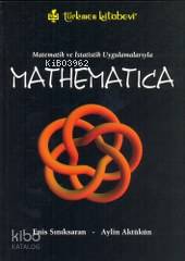 Mathematica; Matematik ve İstatistik Uygulamalarıyla
